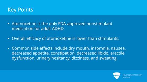 Nonstimulant Treatments for Adult ADHD Atomoxetine Bupropion